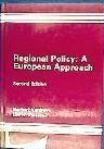 Stock image for Regional Policy: A European Approach (Spacial Economic Analysis) for sale by dsmbooks