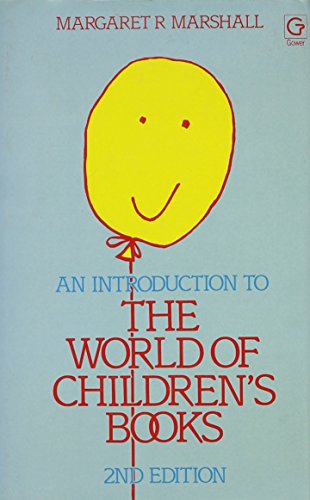 Imagen de archivo de An Introduction to the World of Children's Books a la venta por Better World Books