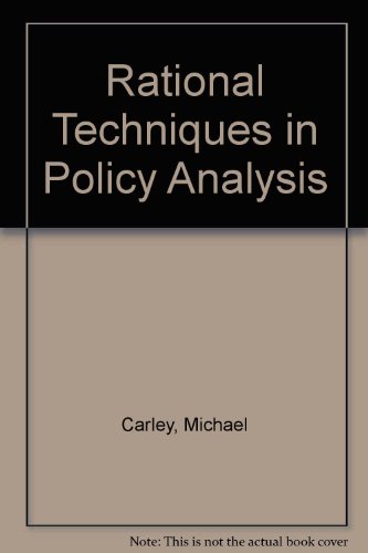 Imagen de archivo de Rational Techniques in Policy Analysis a la venta por medimops