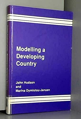 Modelling a Developing Country: A Case Study of Cyprus (9780566056017) by Hudson, John; Dymiotou-Jensen, Marina