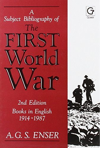 9780566056192: A Subject Bibliography of the First World War: Books in English, 1914-1987
