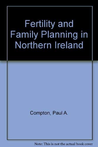 Stock image for Fertility and Family Planning in Northern Ireland for sale by Phatpocket Limited