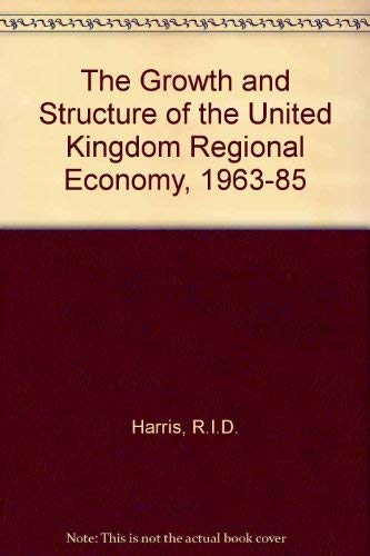 Imagen de archivo de The growth and structure of the UK regional economy, 1963-85. Ex-Library. a la venta por Yushodo Co., Ltd.