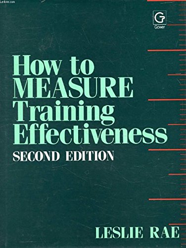 Stock image for How to Measure Training Effectiveness for sale by WorldofBooks