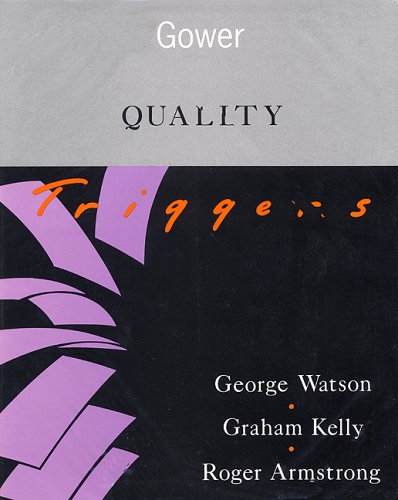 Quality Triggers (9780566074134) by Graham Kelly