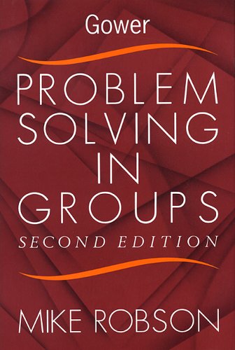 Beispielbild fr Problem Solving in Groups zum Verkauf von Bookmonger.Ltd