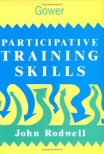 Imagen de archivo de Participative Training Skills a la venta por WorldofBooks