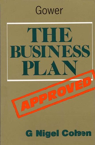 9780566074530: The Business Plan - Approved!