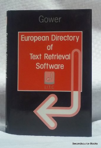 Beispielbild fr European Directory of Text Retrieval Software zum Verkauf von Reuseabook