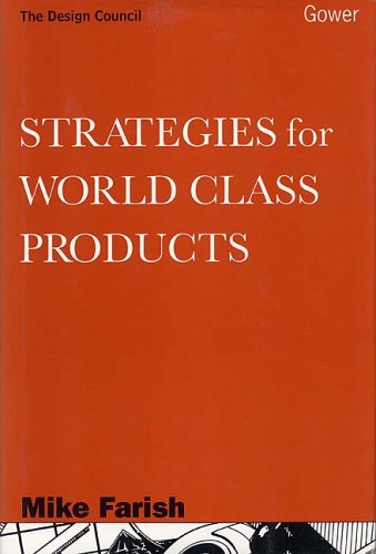 Strategies for World Class Products (Design Council)