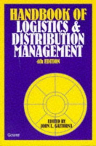 9780566076251: The Gower Handbook of Logistics and Distribution Management