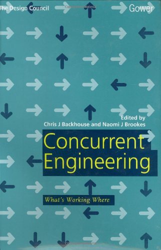 Stock image for Concurrent Engineering: What's Working Where for sale by Anybook.com