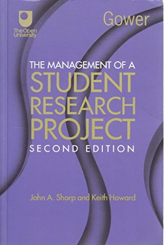 Beispielbild fr The Management of a Student Research Project [2nd Edition] zum Verkauf von Goldstone Books
