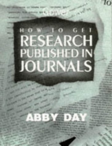 Stock image for How to Get Research Published in Journals for sale by Better World Books