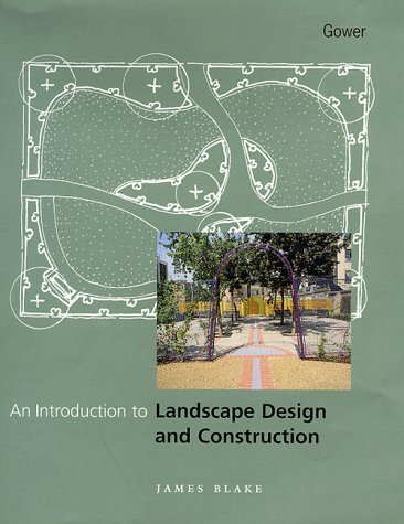 9780566077692: Introduction to Landscape Design and Construction
