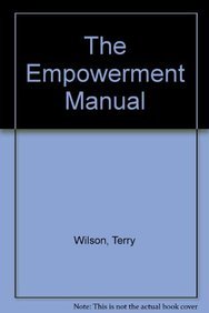 The Empowerment Manual (9780566077821) by Wilson, Terry