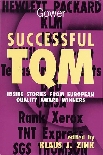 Stock image for Successful Tqm: Inside Stories from Europea Quality Award Winners for sale by MusicMagpie