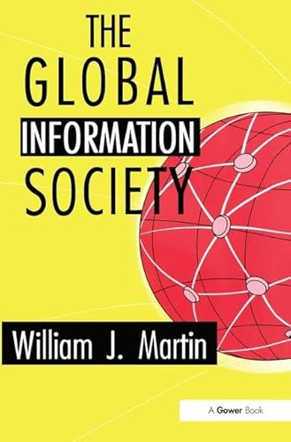 9780566078125: The Global Information Society