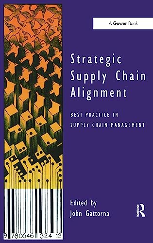 Stock image for Strategic Supply Chain Alignment: Best Practice in Supply Chain Management for sale by AwesomeBooks