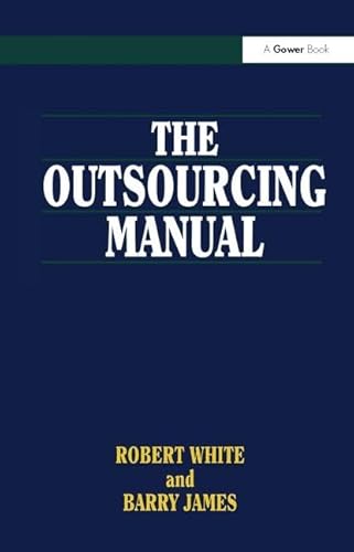 9780566078347: The Outsourcing Manual