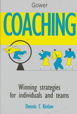 Stock image for Coaching: Winning Strategies for Individuals and Teams for sale by ThriftBooks-Dallas