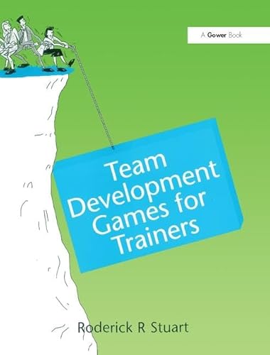 Beispielbild fr Team Development Games for Trainers zum Verkauf von WorldofBooks