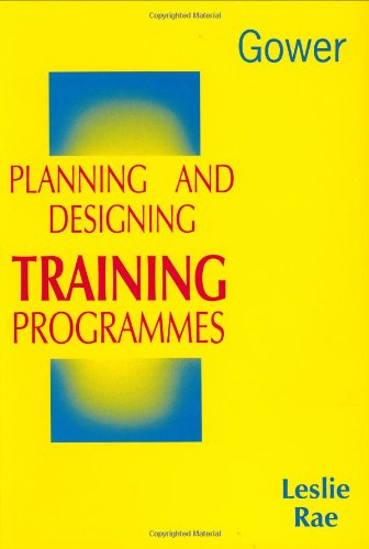 Beispielbild fr Planning and Designing Training Programmes zum Verkauf von WorldofBooks
