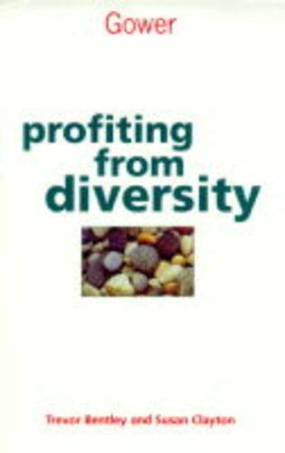 9780566079313: Profiting from Diversity
