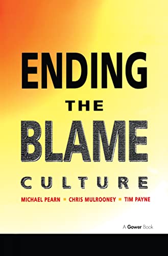 Beispielbild fr Ending the Blame Culture zum Verkauf von WorldofBooks