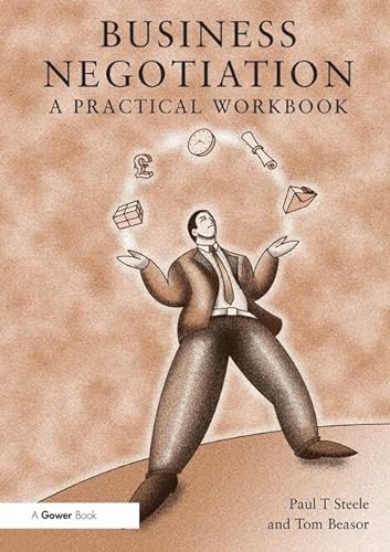 9780566080722: Business Negotiation: A Practical Workbook