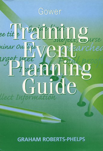 Training Event Planning Guide (9780566080845) by Roberts-Phelps, Graham