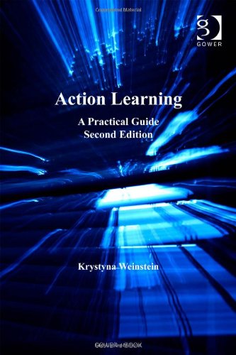 Stock image for Action Learning: A Practical Guide for sale by WorldofBooks