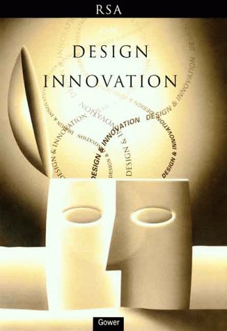 9780566081071: On Design and Innovation: A Selection of Lecturers Organized by the Royal Society for the Encouragement of Arts, Manufactures and Commerce