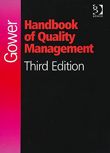 Beispielbild fr Gower Handbook of Quality Management zum Verkauf von Better World Books Ltd