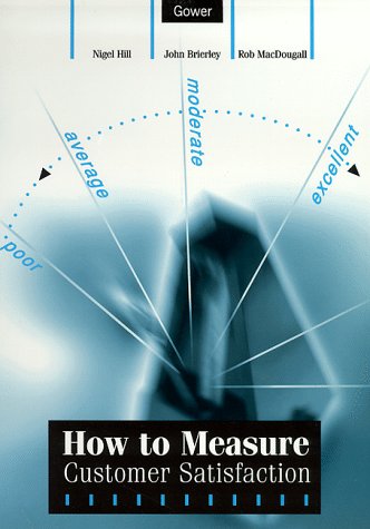 Beispielbild fr How to Measure Customer Satisfaction zum Verkauf von AwesomeBooks