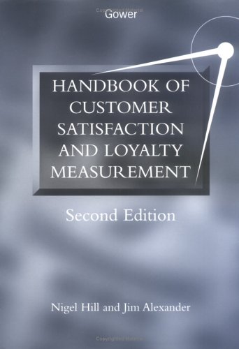 Beispielbild fr Handbook of Customer Satisfaction and Loyalty Measurement zum Verkauf von WorldofBooks