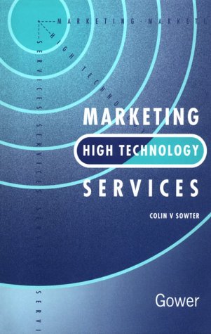 Stock image for Marketing High Technology Services for sale by MusicMagpie