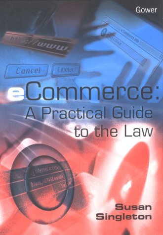 Stock image for eCommerce : A Practical Guide to the Law for sale by Better World Books: West