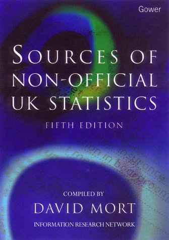 Beispielbild fr Sources of Non-Official U. K. Statistics zum Verkauf von PsychoBabel & Skoob Books