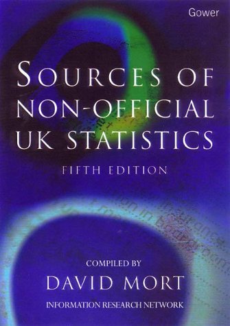 Imagen de archivo de Sources of Non-Official Uk Statistics a la venta por Bookmonger.Ltd