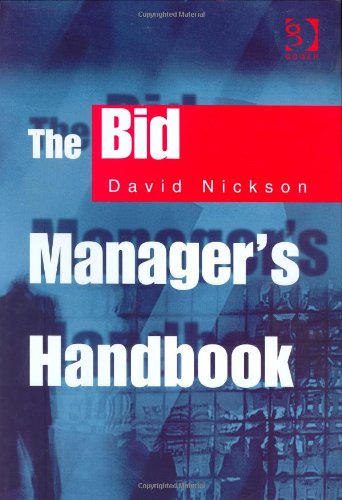 Beispielbild fr The Bid Manager's Handbook zum Verkauf von WorldofBooks