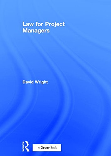 Stock image for Law for Project Managers for sale by Better World Books Ltd