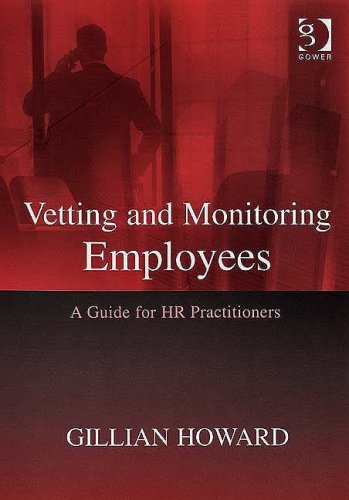 Stock image for Vetting And Monitoring Employees: A Guide for Hr Practitioners for sale by BOOKWEST