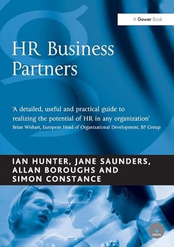 HR Business Partners (9780566086250) by Hunter, Ian; Saunders, Jane; Constance, Simon