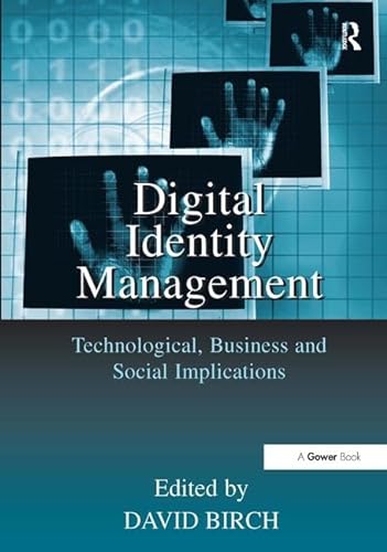 9780566086793: Digital Identity Management: Technological, Business and Social Implications