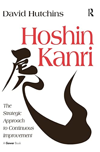 9780566087400: Hoshin Kanri: The Strategic Approach to Continuous Improvement