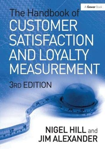 Beispielbild fr The Handbook of Customer Satisfaction and Loyalty Measurement (Third Edition) zum Verkauf von Anybook.com