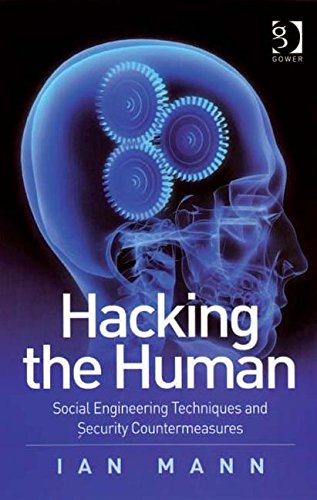 Imagen de archivo de Hacking the Human: Social Engineering Techniques and Security Countermeasures a la venta por Wonder Book