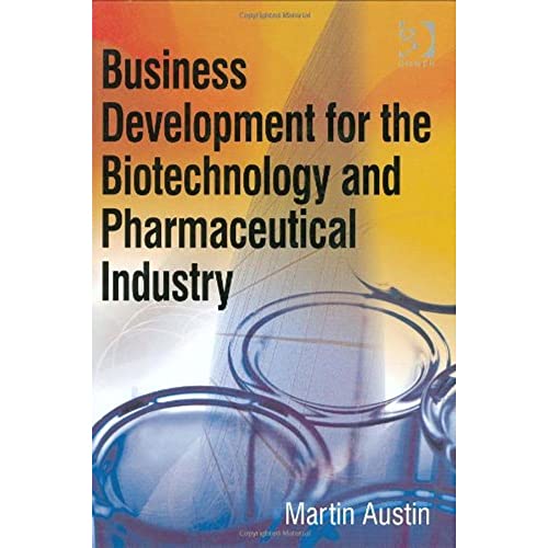 Stock image for Business Development for the Biotechnology and Pharmaceutical Industry for sale by Chiron Media