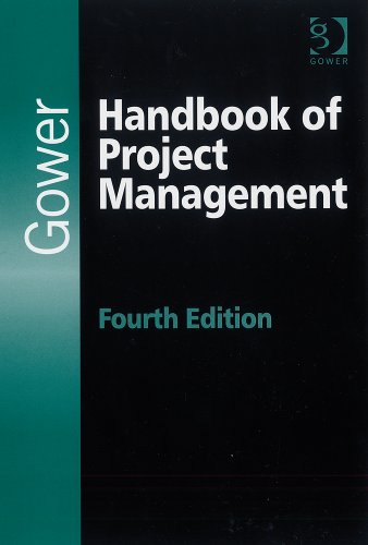 Beispielbild fr Gower Handbook of Project Management : Fourth Edition zum Verkauf von Better World Books Ltd
